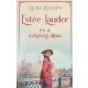 Estée Lauder és a szépség álma - Laura Baldini