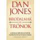 Birodalmak és trónok - Dan Jones