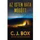 Isten háta mögött - C. J. Box