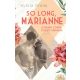 So Long, Marianne - Leonard Cohen és élete szerelme - Sylvia Frank