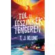 Túl az égszínkék tengeren - T. J. Klune