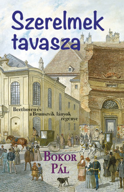 Szerelmek tavasza - Bokor Pál