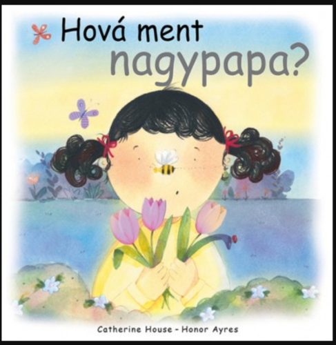 Hová ment nagypapa? - Catherine House