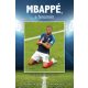 Mbappé, a fenomén - Arnaud Hermant