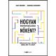 Hogyan érvényesüljünk nőként? - Marshall Goldsmith - Sally Helgesen