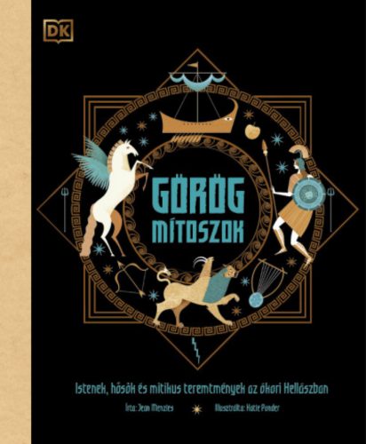 Görög mítoszok - Jean Menzies - Türk Rita