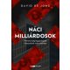 Náci milliárdosok - David de Jong