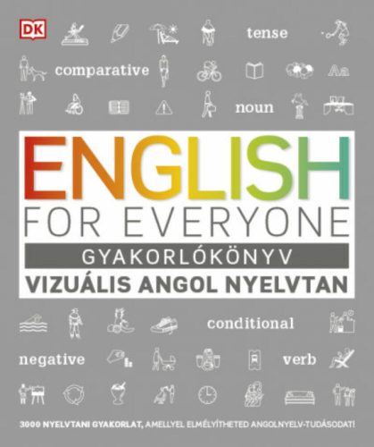 English for Everyone: Gyakorlókönyv - Vizuális angol nyelvtan