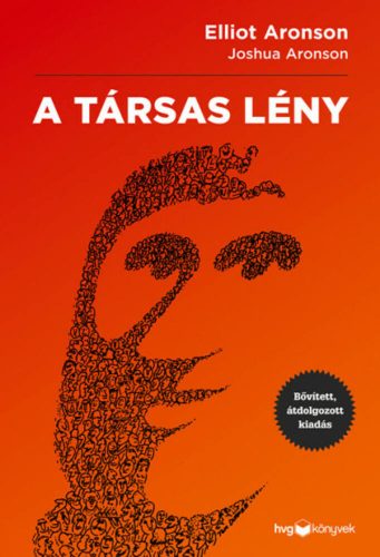 A társas lény - Elliot Aronson