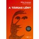 A társas lény - Elliot Aronson