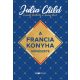 A francia konyha művészete - Julia Child