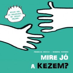 Mire jó a kezem? - Federica Nuccio