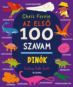 Az első 100 szavam - Dinók - Chris Ferrie