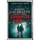 Zavaros vér - Robert Galbraith