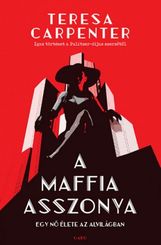 A maffia asszonya - Teresa Carpenter