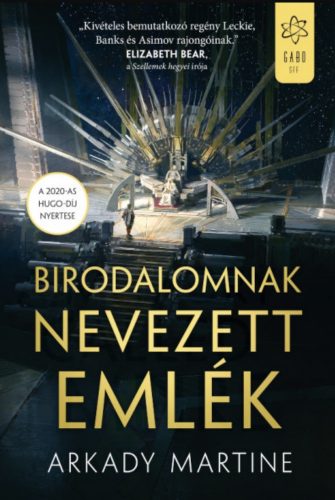 Birodalomnak nevezett emlék - Arkady Martine