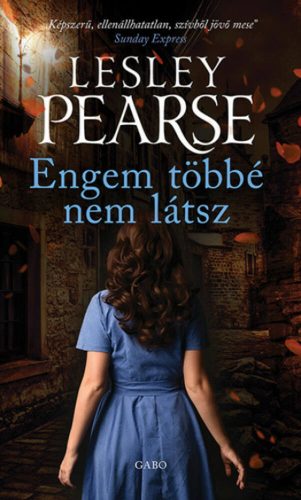 Engem többé nem látsz - Lesley Pearse