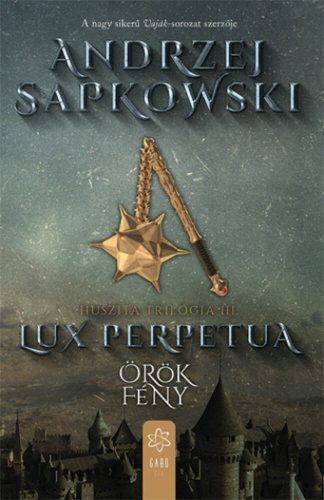 Lux perpetua - Örök fény - Andrzej Sapkowski