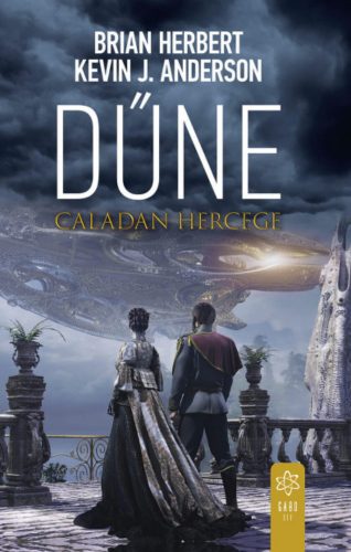 Dűne - Caladan hercege - Brian Herbert - Kevin J. Anderson