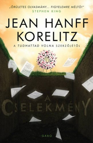 A cselekmény - Jean Hanff Korelitz