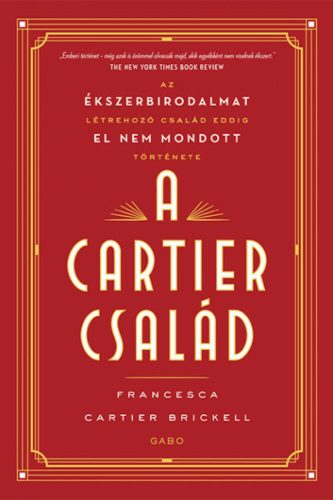 A Cartier család - Francesca Cartier Brickell