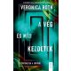 A vég és más kezdetek - Veronica Roth