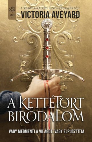 A kettétört birodalom - Victoria Aveyard