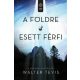 A Földre esett férfi - Walter Tevis