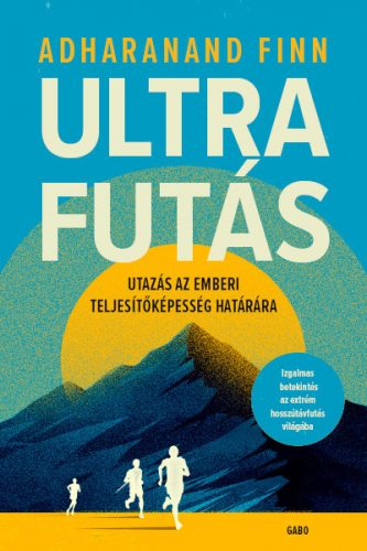 Ultrafutás - Adharanand Finn