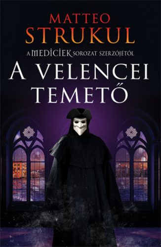 A velencei temető - Matteo Strukul