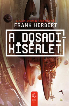 A Dosadi-kísérlet - Frank Herbert