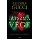 A játszma vége - Allegra Gucci