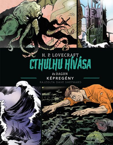 Cthulhu hívása és Dagon (képregény) - H. P. Lovecraft