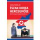 Észak-Korea hercegnője - Kim Dzsongun húgának története - Sung-Yoon Lee