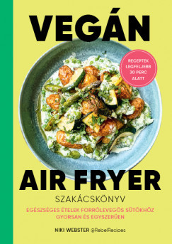 Vegán Air Fryer - Niki Webster