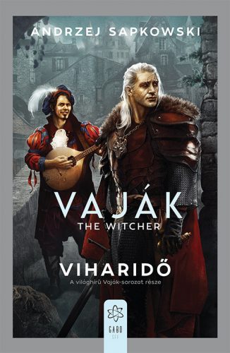 The Witcher - Vaják - Viharidő - Andrzej Sapkowski