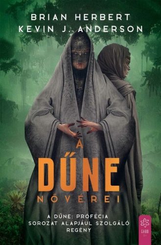 A Dűne nővérei - Brian Herbert - Kevin J. Anderson