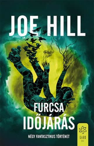 Furcsa időjárás (Új kiadás) - Joe Hill