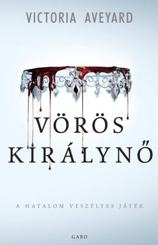 Vörös királynő - Victoria Aveyard