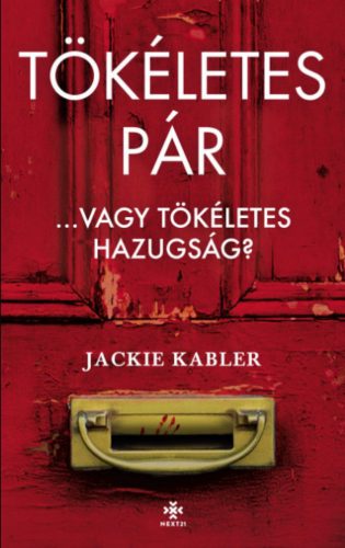 Tökéletes pár - Vagy a tökéletes hazugság? - Jackie Kabler