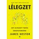 Lélegzet - James Nestor