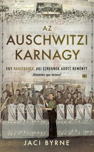 Az auschwitzi karnagy - Jaci Byrne