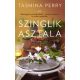 Szinglik asztala - Tasmina Perry