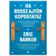 Ha rossz ajtón kopogtatsz - Eric Barker