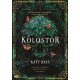 A kolostor - Katy Hays