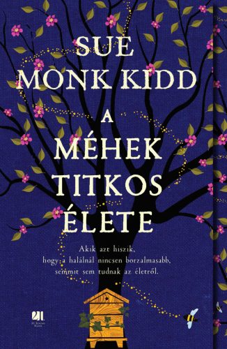 A méhek titkos élete - Sue Monk Kidd