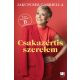 Csakazértis szerelem - Jakupcsek Gabriella