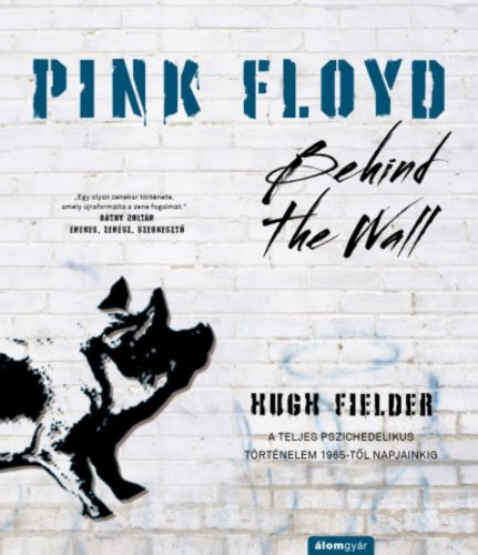 Pink Floyd - Behind The Wall - Hugh Fielder