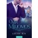 Mr. Milliomos - Gabriel - Louise Bay