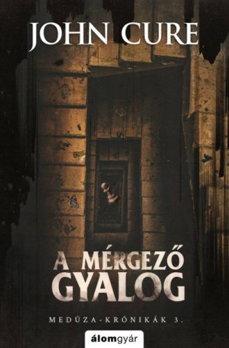 A mérgező gyalog - John Cure